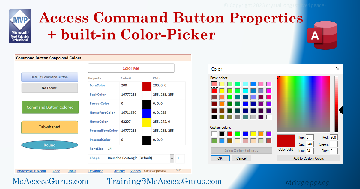 bring life to command buttons in Access by setting properties, use the built-in ChooseColor Color-picker