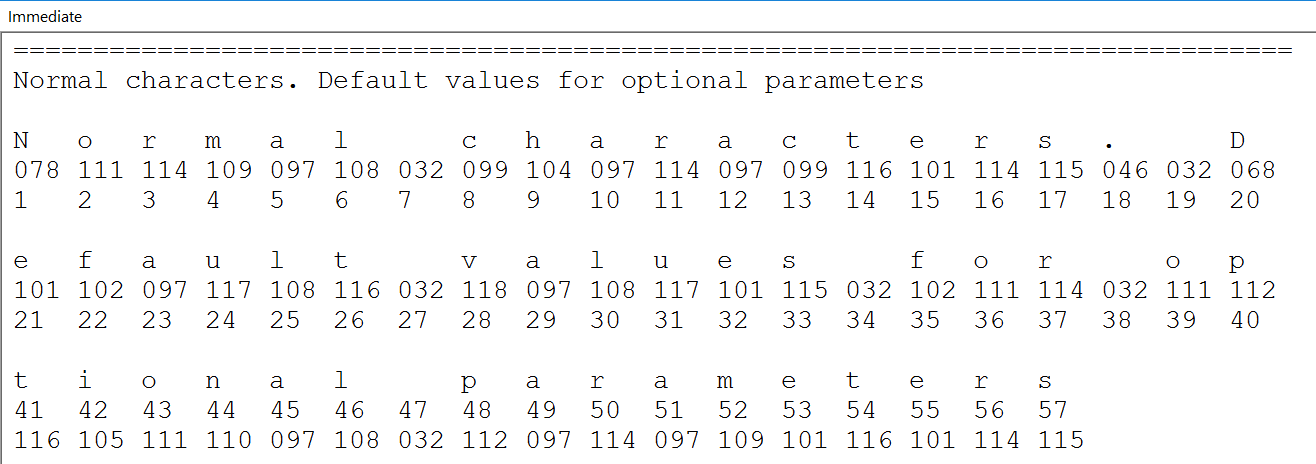 text with normal characters, output in Debug window with ASCII and position