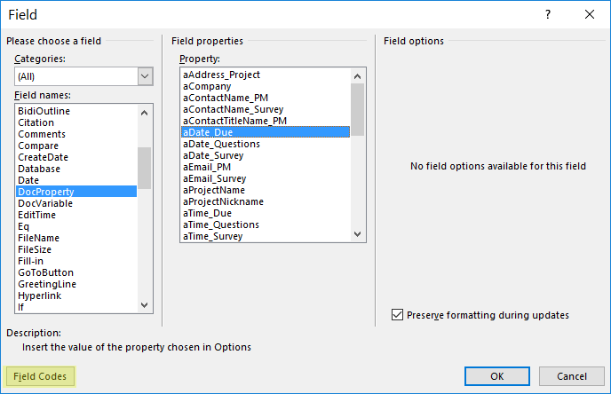 Insert Date Due DocProperty Field, click Field codes to set format